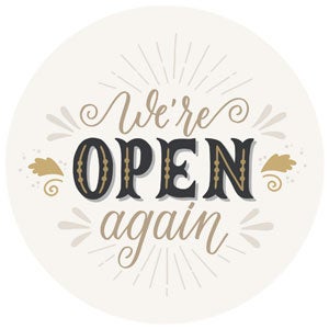 We're Open Again Window Decal