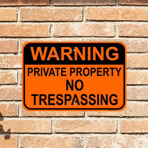 No Trespassing Signs