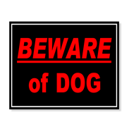 Beware of Dog Signs