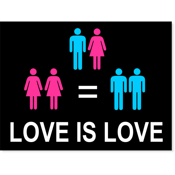 Love is Love Yard Sign | 18" x 24"